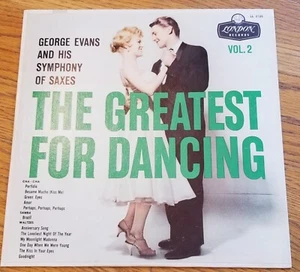 VINYL RECORD~GEORGE EVANS~THE GREATEST FOR DANCING VOL. 2~LONDON~LL3120~NO SKIP - Picture 1 of 8