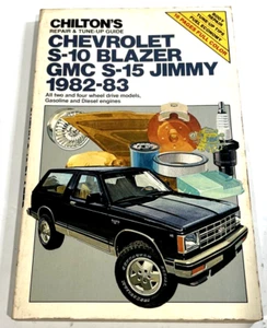 Chilton 7383 Chevrolet S-10 Blazer GMC S-15 Jimmy 1982-83 Repair Manual - Imagen 1 de 3