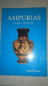 AMPURIAS BESCHREIBUNG DER RUINEN UND MONOGRAPHISCHES MUSEUM - Bild 1 von 1