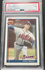 1991 Topps Desert Shield John Smoltz Atlanta Braves Baseball Card #157- PSA 7