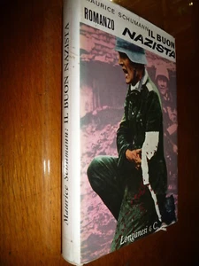 IL BUON NAZISTA MAURICE SCHUMANN I CAMPI DI PRIGIONIA VISTI DA UN TEDESCO - Picture 1 of 3