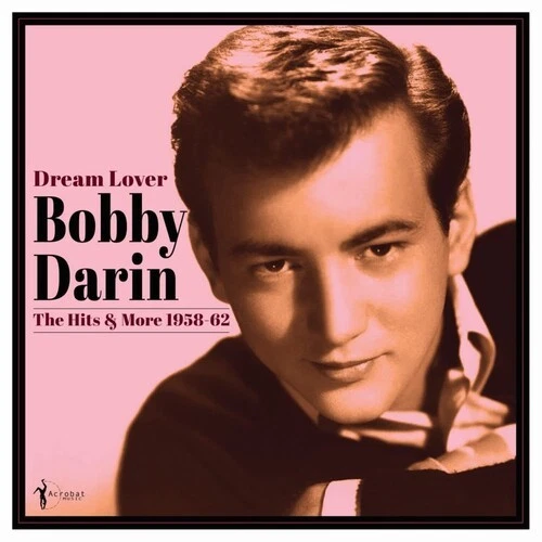 Bobby Darin - Dream Lover: Best Of 1958-62 [New Vinyl LP] - Image 1 of 1