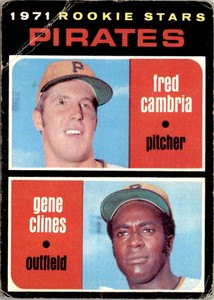 1971 Topps Pirates Rookies - Fred Cambria/Gene Clines Rookie Pittsburgh Pirates