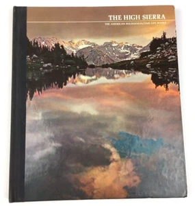 The High Sierra: 1980 Hardcover The American Wilderness Time Life Books - Picture 1 of 11
