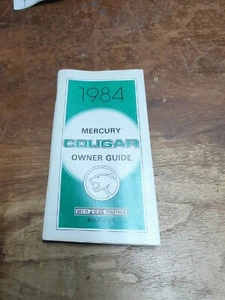 1984 Mercury Cougar Owners Operator Manual Original Book OEM Guide - Picture 1 of 3