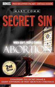 Secret Sin: When God's Children Choose Abortion by Mary Comm (English) Paperback - Imagen 1 de 1