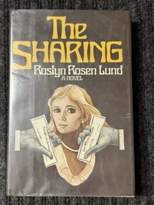 The Sharing von Roslyn Rosen Lund, 1978 (1. Auflage), Hardcover Schutzumschlag - Bild 1 von 3