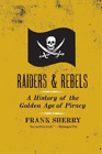 Frank Sherry Raiders And Rebels (Taschenbuch)