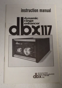 Original dbx 117 Dynamic Range Enhancer Instruction Manual - Picture 1 of 2