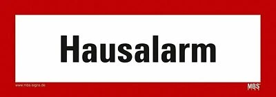 MBS-SIGNS® Aufkleber Warnung "Hausalarm" Schild Folie Brandschutzzeichen 7,4x21cm | B-Ware