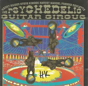 Psychedelic Guitar Circus * von Psychedelic Guitar Circus (CD, 1994) signiert - Bild 1 von 3