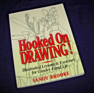 Hooked on Drawing by Sandy Brooke 1996 Paperback exercises & lessons grades 4 up - Picture 1 of 5
