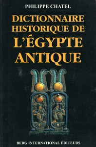 DICTIONNAIRE HISTORIQUE DE L EGYPTE ANTIQUE. PHILIPPE CHATEL - Picture 1 of 2
