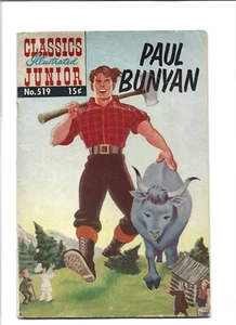 PAUL BUNYAN #519 CLASSICS ILLUSTRATEDJUNIOR HRN 568 VG-LOW GRADE. COMBINE SHIP - Picture 1 of 2