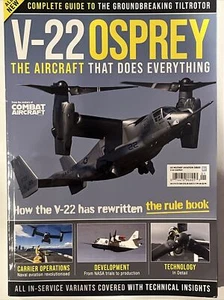 V-22 OSPREY MAGAZINE 2023 COMBAT AIRCRAFT US Military Aviation Series - Picture 1 of 1