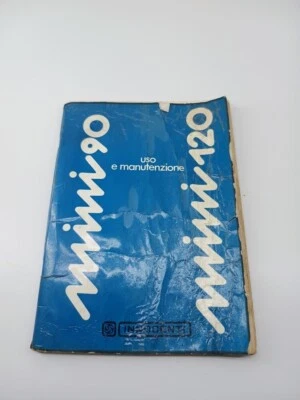 Innocenti Mini 90 e Mini 120 Libretto Manuale Uso e Manutenzione 1978 Italiano - Immagine 1 di 4