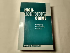 High-Technology Crime Cyber Attacks Investigate Law Cases Computers NO DISK - Picture 1 of 15