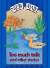New Way Blue Level Platform Book - Too Much Talk and Other Stories, Chapman, Jea