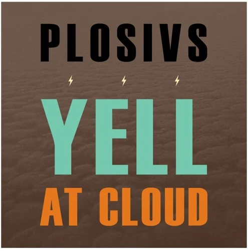 Plosivs - Yell At Cloud [Used Very Good CD] - Image 1 of 1