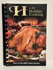 QED Cooks H Is For Holiday Kochen Kochbuch Rezepte PBS WQED Pittsburgh - Bild 1 von 4