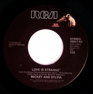 MICKEY AND SYLVIA LOVE IS STRANGE/(I'VE HAD) THE TIME OF MY LIFE VINYL 45 75-76 - Picture 1 of 3