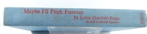 Maybe I'll Pitch Forever  (1st Ed) by Leroy (Satchel). Paige HC w/press clipping - Picture 1 of 8