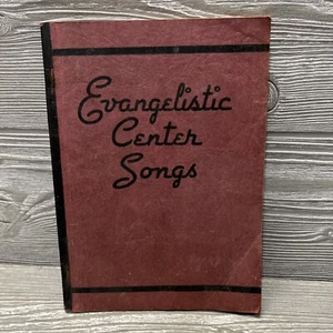 Evangelistic Center Songs Hymnal Songbook Vintage 1940 Le Tourneau Gospel Music - Picture 1 of 11