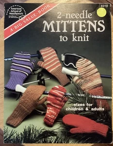 2-Needle Mittens to Knit Pattern Leaflet 6015 American School of Needlework - Picture 1 of 5