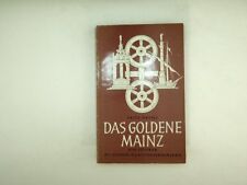 Fritz Arens - Das Goldene Mainz