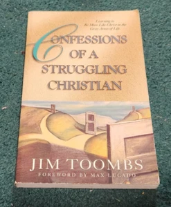 1993 CONFESSIONS OF A STRUGGLING CHRISTIAN Jim Toombs Paperback - Picture 1 of 2