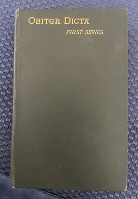 Obiter Dicta First Series by Augustine Birrell Authorized Ed 1887 very rare - Image 1 of 4
