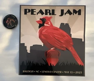 PEARL JAM STICKER PIN SET RALEIGH NORTH CAROLINA 5/13/2025 EVENT BUTTON CARDINAL - Picture 1 of 4