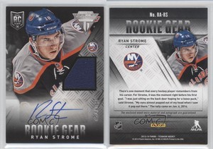 2013-14 Panini Anthology Titanium Update Gear /100 Ryan Strome Rookie Auto RC