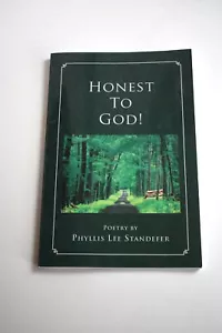 Book, Honest to God! Poetry by Phyllis Lee Standefer, 2006, signed by the author - Picture 1 of 6
