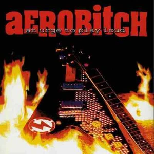 AEROBITCH An Urge To Play Loud (10") - Imagen 1 de 1
