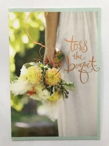 Hallmark  Wedding Greeting Card "Toss the bouquet..."- (A43) - Picture 1 of 4