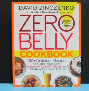 Zero Belly Cookbook : 150+ Delicious Recipes to Flatten Your Belly... - Picture 1 of 2
