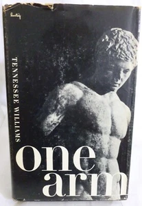 Tennessee Williams - One Arm - Hardcover 1954 - Imagen 1 de 5