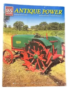 ANTIQUE POWER Tractor Collector's Magazine Celebrating 25 Years March April 2013 - Imagen 1 de 7