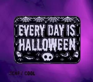 Nuevo Broche Every Day Is Halloween Negro Gótico Punk Pink Retro - Imagen 1 de 4
