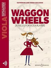 Waggon Wheels + Audio Online  Viola - 26 pieces for viola players-Hugh Colledge