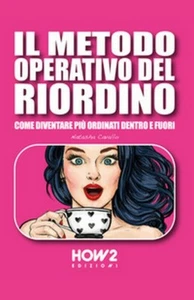 Il metodo operativo del riordino di Natasha Cavallo, 2019, How2 - ER - Imagen 1 de 1