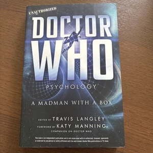 Doctor Who Psychologie: Ein Verrückter mit einer Box von Travis Langley (Taschenbuch, 2016) - Bild 1 von 3