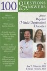 100 questions et réponses sur le trouble bipolaire (maniaco-dépressif) (livre de poche ou