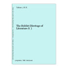 The Hobbit (Heritage of Literature S.) J.R.R., Tolkien: