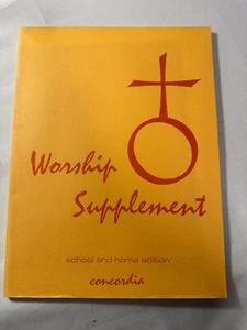 Vtg Worship Supplement School and Home Edition Concordia Sheet Music Hymns  1970 - Picture 1 of 10