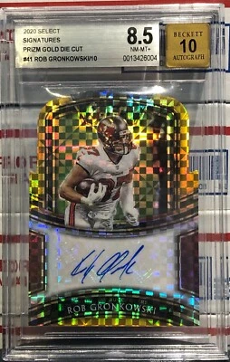 2020 SELECT ROB GRONKOWSKI, #41, AUTO, GOLD PRIZM, SI-RGR, #08/10, DIE CUT, BGS - Image 1 of 3