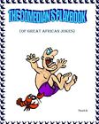 The Comedian's Playbook: Of Great African Jokes.9781502487872 Free Shipping<|