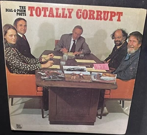 THE DIAL-A-POEM POETS - Totally Corrupt - RARE Giorno Poetry Systems LP - VG+ - Picture 1 of 7
