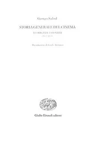 Storia generale del del cinema, Georges Sadoul, G. Einaudi, 1965 - Imagen 1 de 1